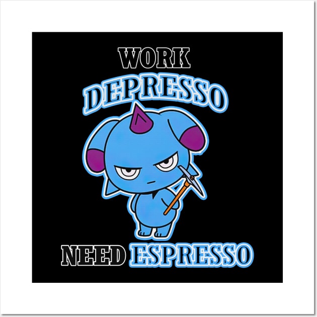 Work depresso need espresso Wall Art by Vhitostore